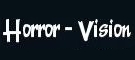 Horror Vision